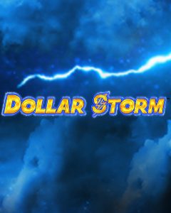 Dollar Storm Pokies